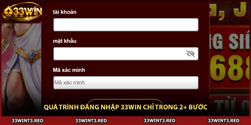 Đăng nhập 33WIN: Chỉ dẫn tân binh truy cập nền tảng 2 Quá trình đăng nhập 33WIN chỉ trong 2+ bước